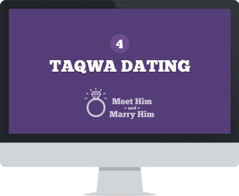 Module 4: Taqwa Dating